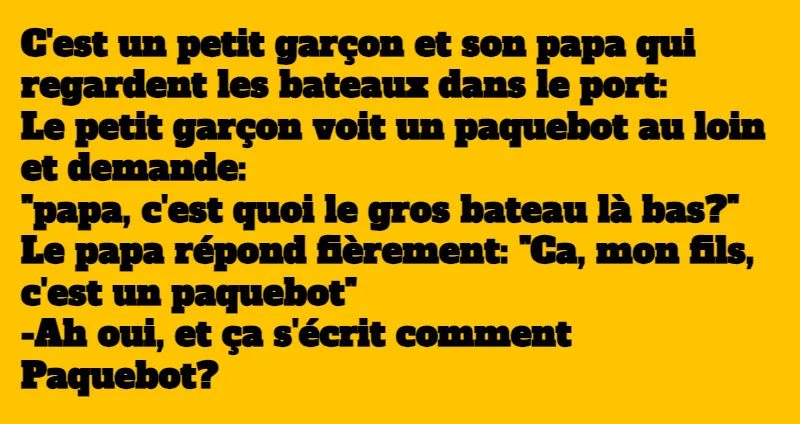 blague c'est un paquebot