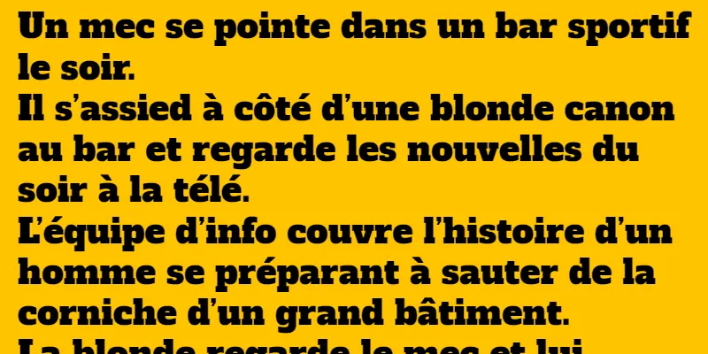 blague un homme fait un pari avec une blonde