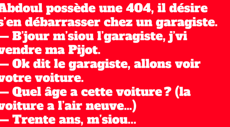 Blague La Peugeot 404 dAbdoul