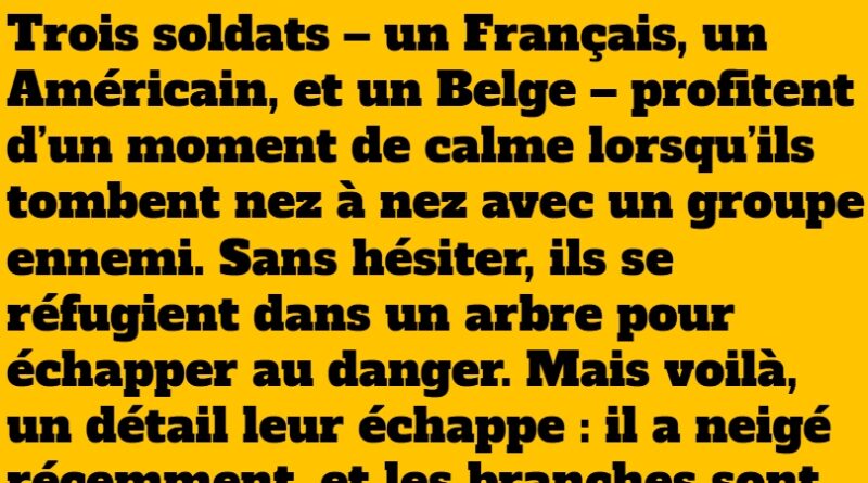 blague les trois soldats 1