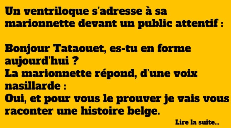 blague ventriloque et belge
