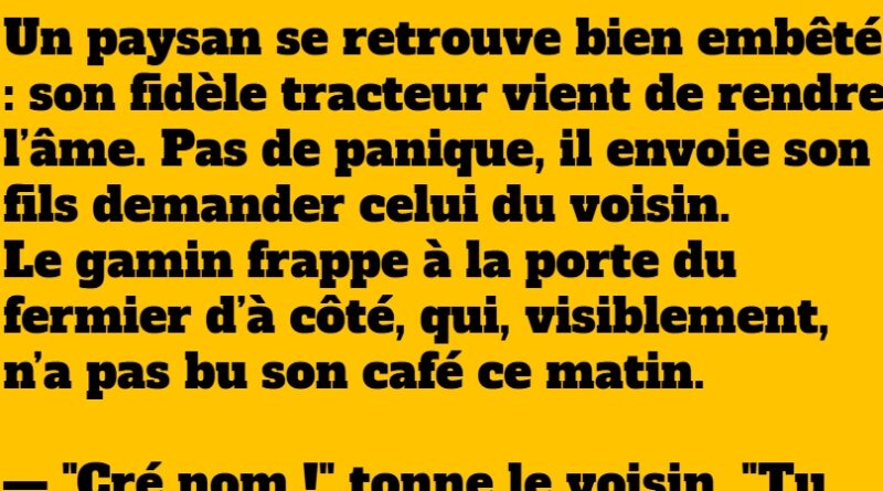 blague de paysans tracteur