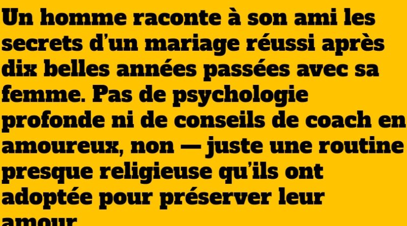 blague secret longévité couple