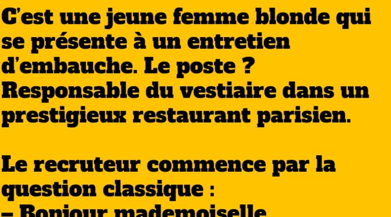 blague une blonde pas bête